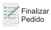 Finalizar o pedido atual